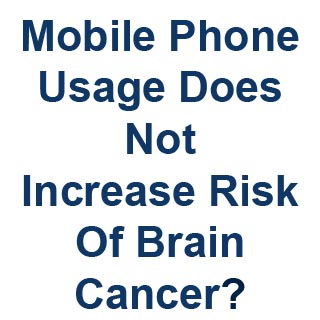 Text Mobile Phone Brain Cancer